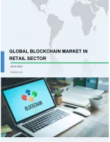 Global Blockchain Market in Retail Sector 2019-2023